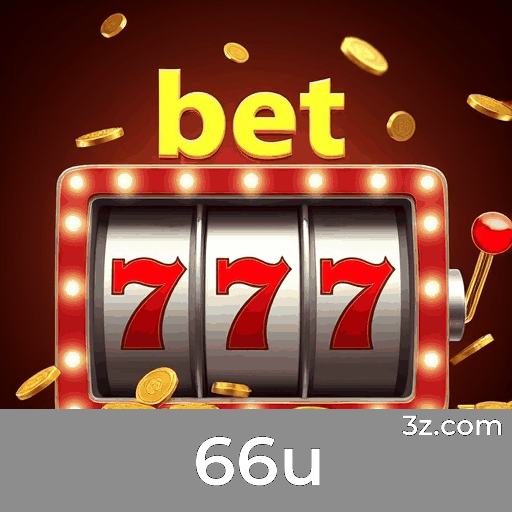 66u: A Plataforma de Apostas que Você Pode Confiar